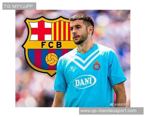 巴黎关注巴萨18岁中场胡安埃尔南德斯合同明夏到期引发转会speculation