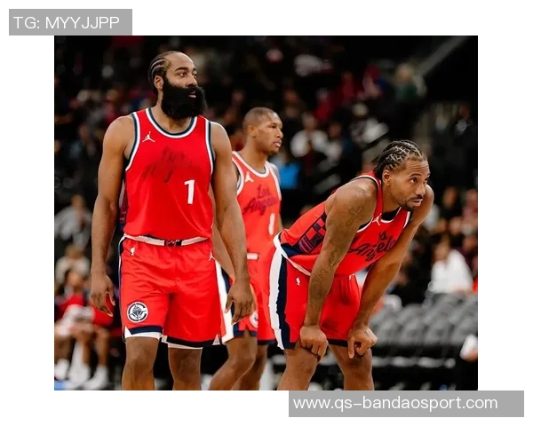 快船半场领先篮网16分哈登状态火热小卡贡献7分3断祖巴茨表现低迷